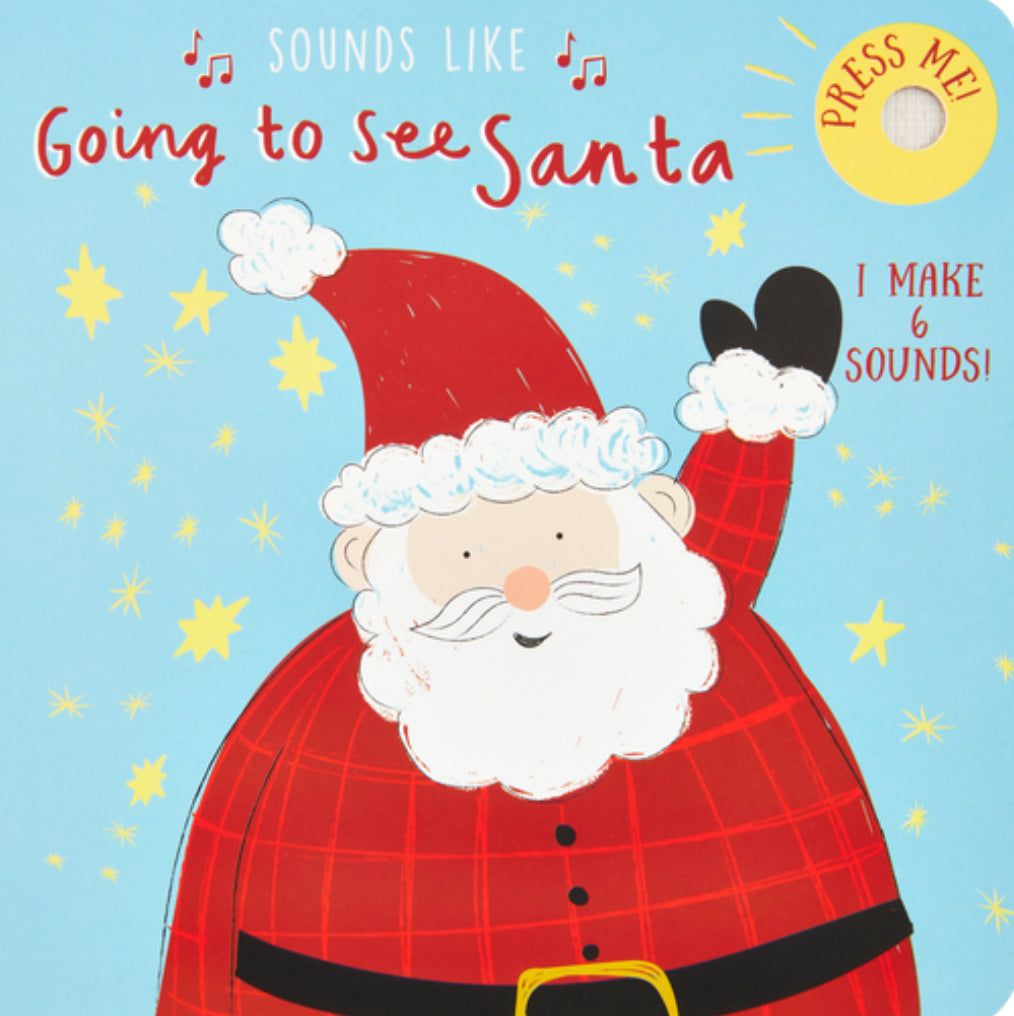 Sounds Like Going To See Santa Book