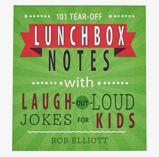 101 Laugh Out Loud Lunchbox Notes