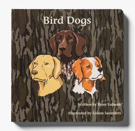 Bird Dogs - Mossy Oak Edition